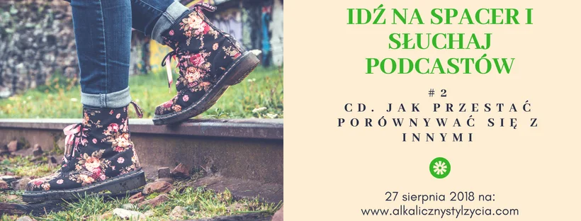 Jak nie porównywać się z innymi?